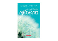 LIBRO COLECCIÓN LAS MÁS BELLAS REFLEXIONES DE LA DRA. RAQUEL LEVINSTEIN